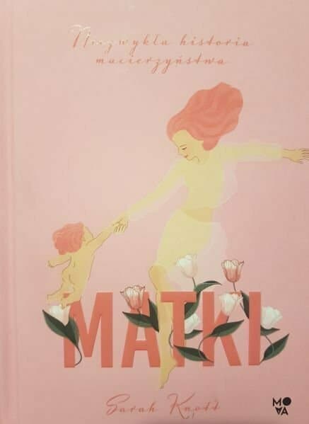 Matki, ilustracja do książki Sarah Knott